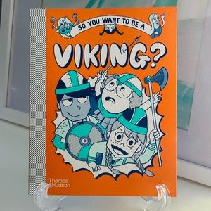 NEW So You Want To Be A Viking? Thames & Hudson Kids Paperback Book